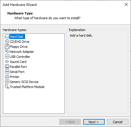 Add Hardware Wizard - Select Hard Disck and Click Next